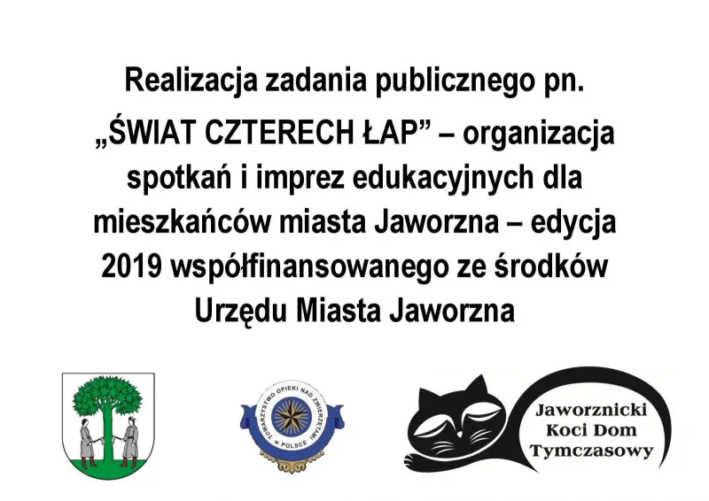 Realizacja projektu Świat Czterech Łap w Jaworznie
