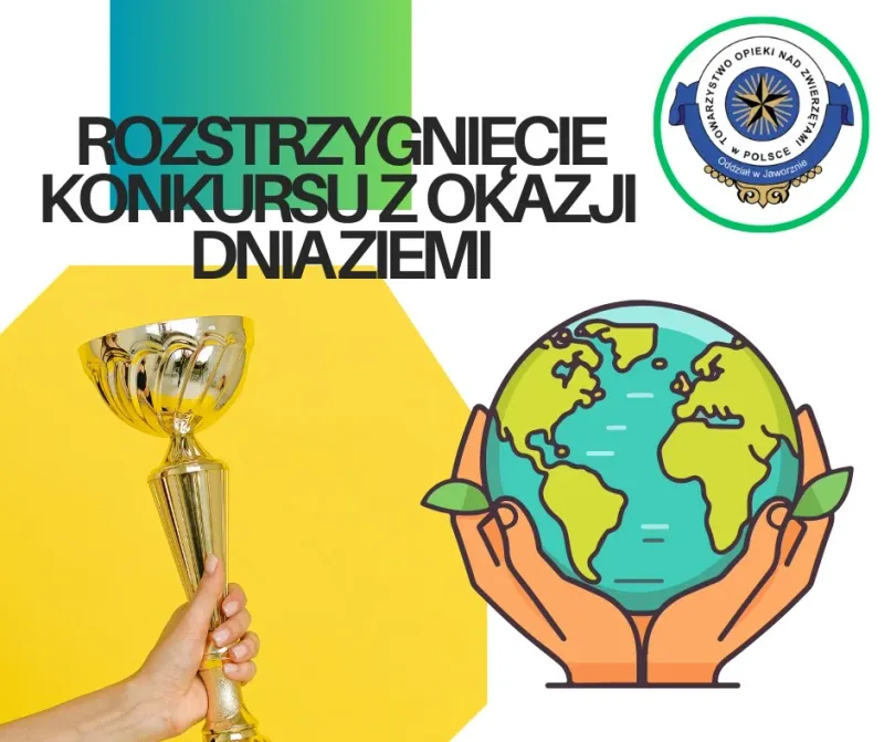 Rozstrzygnięcie konkursu z okazji Dnia Ziemi